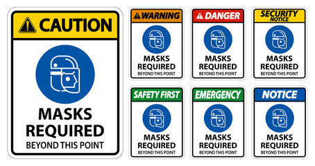 Symbol Masks Required Beyond This Point Sign