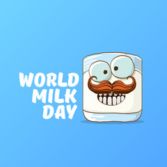 World milk day greeting banner with funny cartoon cute smiling milk glass character isolated on blue background. Happy milk day concept illustration with Kids kawaii food funky character.