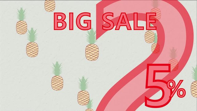 Animated text " Big sale 25% 50% 75%" in soft bed tones, painted pineapples fall in the background. Discount concept for children's products or services.