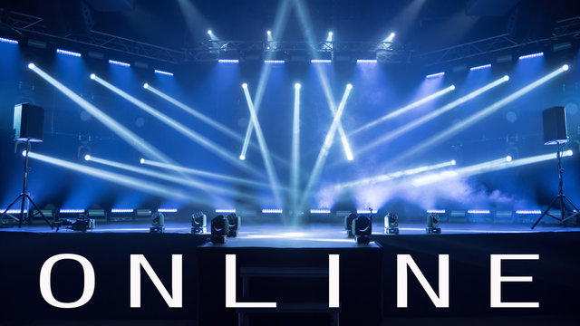Stage for live concert Online transmission. Business concept for a concert online production broadcast in realtime as events happen. Stage for online live concert. Live streaming concert. Stage lights