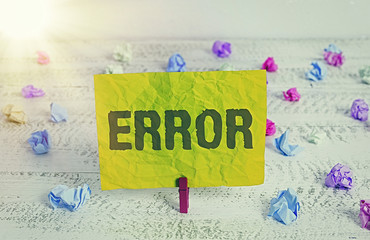 Conceptual hand writing showing Error. Concept meaning state or condition of being wrong in conduct...