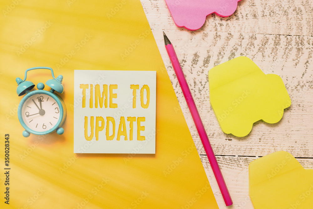 Canvas Prints text sign showing time to update. business photo showcasing this is right moment to make something m