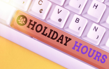 Conceptual hand writing showing Holiday Hours. Concept meaning Overtime work on for employees under...