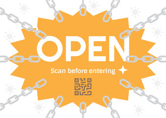 Shop open sign and warning sign massage social distancing QR code scan before entering inside.
