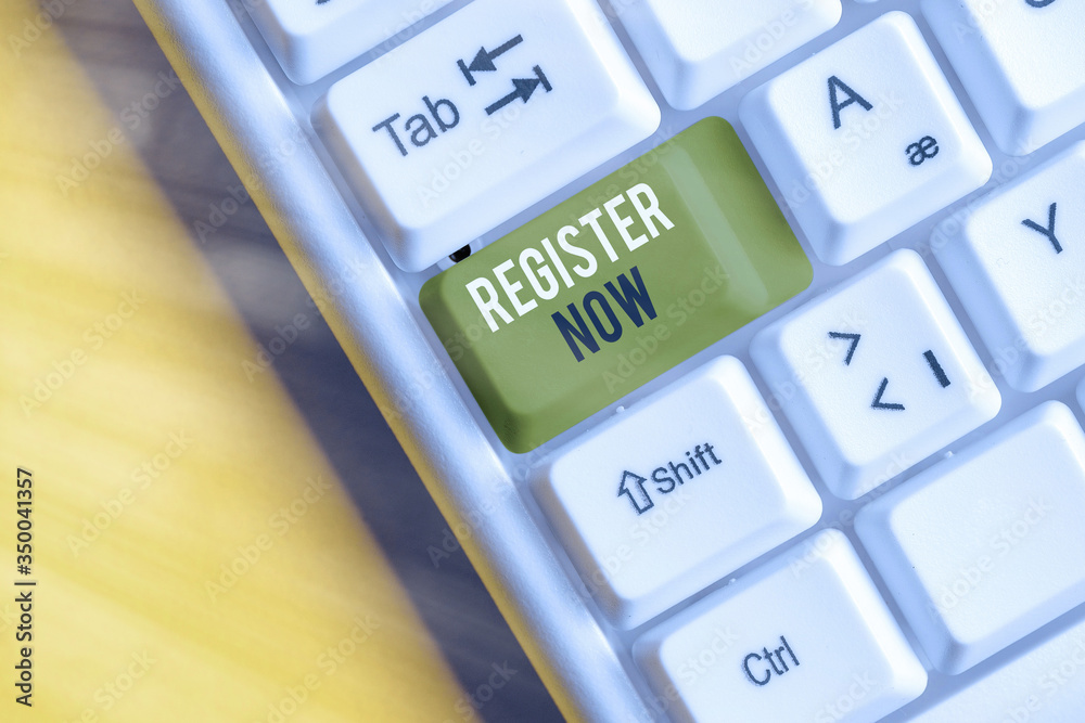 Poster writing note showing register now. business concept for official list or record showing or things in
