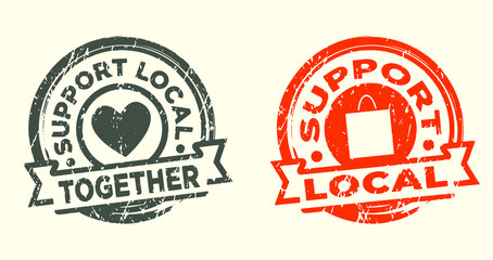 Support local stamp. Grunge texure. Vector illustration.