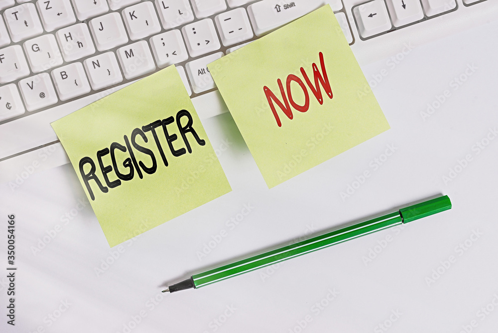 Poster writing note showing register now. business concept for official list or record showing or things in