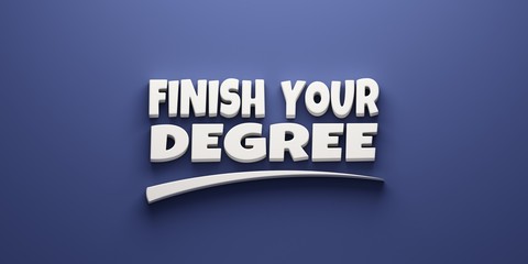 Finish your degree Banner 3D Render Illustration