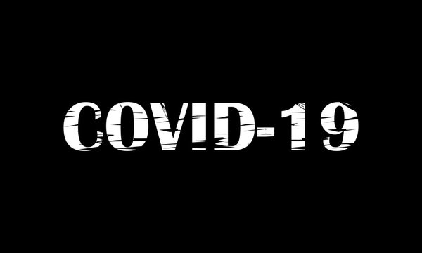 White stamp Covid-19 on a black background for printing