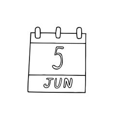 calendar hand drawn in doodle style. June 5. World Environment Day, date. icon, sticker, element