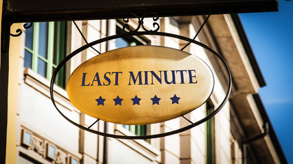 Street Sign to Last Minute