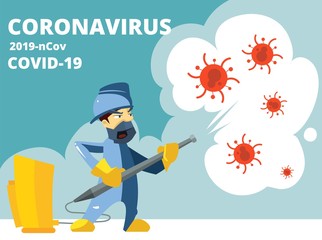 Disinfection. Coronavirus COVID 19, virus protection. Spray disinfectant kills microbes bacteria. Cartoon disinfector work vector illustration. Disinfect outbreak covid-19, coronavirus disinfection