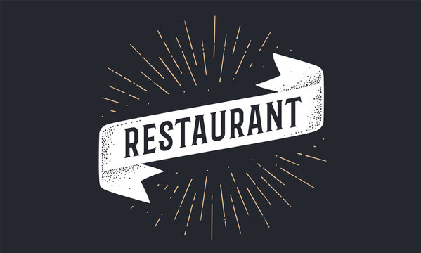 Flag ribbon Restaurant. Old school flag banner with text Restaurant. Ribbon flag in vintage style with linear drawing light rays, sunburst and rays of sun, text restaurant. Vector Illustration