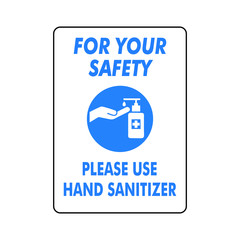 Sanitize hand, hand sanitizer to prevent coronavirus covid19 vector ready to prin sign notice