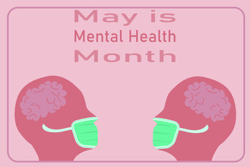 Vector illustration of Mental Health Month. Two face profile icons wearing mask during Coronavirus pandemic. Confinement.
