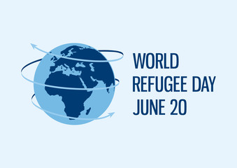 World Refugee Day vector. Planet Earth with arrows vector. Human migration on earth icon. Earth Globe Africa View. Refugee Day Poster, June 20. Important day
