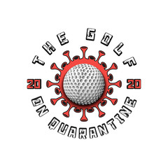 Coronavirus sign with golf ball. Mode quarantine. Stop covid-19 outbreak. Caution risk disease 2019-nCoV. Cancellation of sports tournaments. Pattern design. Vector illustration