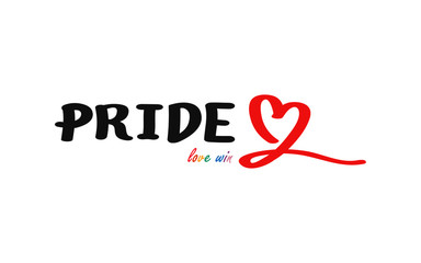 LGBTQPride Month in June. pride lettering with red heart. Rainbow love concept. Vector illustration