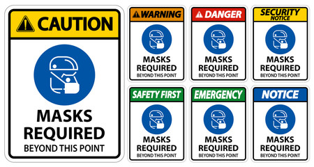Symbol Masks Required Beyond This Point Sign