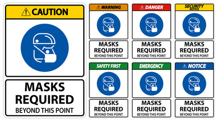 Symbol Masks Required Beyond This Point Sign