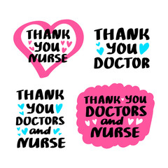 Thank you doctors nurse lettering set. Healthcare worker and medical hospital profession concept, vector illustration. Simple art for epidemic covid-19 pandemic quarantine.