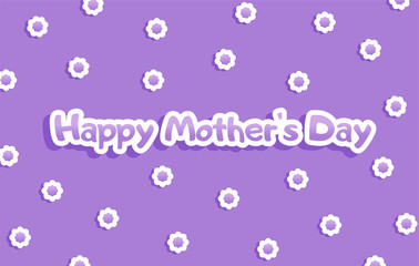 Happy Mother's Day greeting card. White and purple inscription on purple background with flowers.