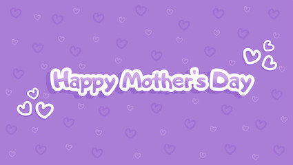 Happy Mother's Day greeting card. White and purple inscription with on purple background with hearts