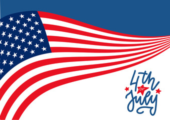 Happy 4th of July United States Independence Day celebrate banner with waving american national flag and hand lettering text design. Vector flat illustration.