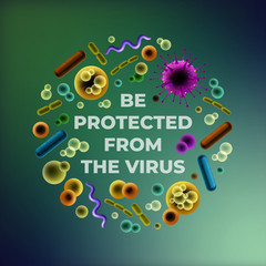 Be protected from the virus vector illustration with various bacteria round set