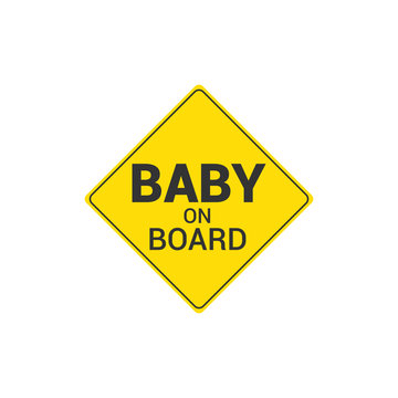 Baby On Board Yellow Sign. Vector Illustration