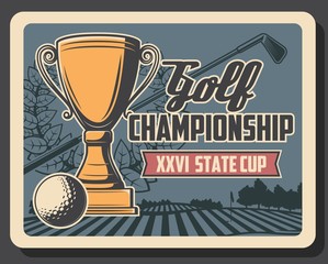 Golf championship. Vector golden cup, club, ball and laurel wreath. Sports competition game retro poster with stick, gold trophy, iron club and golf grass course