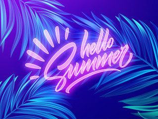 Hello Summer neon lettering on a background of exotic tropical palm leaves. Vector illustration