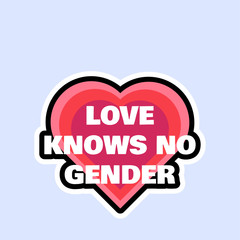 Love knows no gender badge. Lgbt rights protection