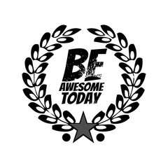 Be Awesome Today hand drawn vector lettering.