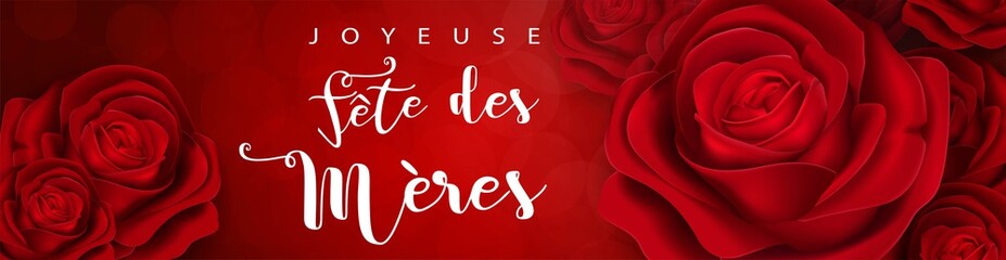 carte ou bandeau pour "joyeuse  fête des mères" en blanc avec des roses rouge de chaque côté sur un fond rouge
