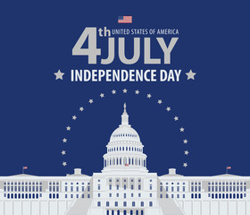 Vector banner on the theme of US independence Day. Greeting card or illustration with the image of the Capitol Building in Washington DC and words 4th july, Independence Day on the blue background
