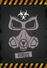 warning danger virus poster with mask and biohazar symbol