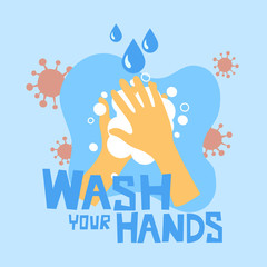 Washing hands concept vector illustration. Man or woman cleaning hands with soap and water. Cartoon wash your hand text lettering. Virus, bacteria and germs prevention healthcare in flat design.
