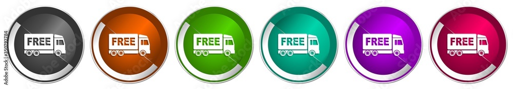 Fototapete free delivery icon set, silver metallic chrome border vector web buttons in 6 colors options for web
