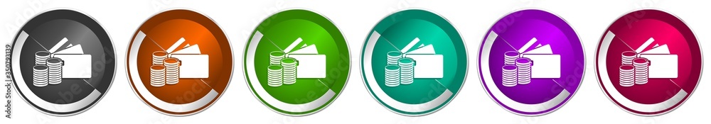 Poster Money and credit cards icon set, business silver metallic chrome border vector web buttons in 6 colors options for webdesign