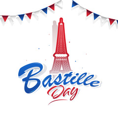 Sticker Style Bastille Day Font with Eiffel Tower Monument and Bunting Flags Decorated on White Background.