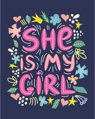 lgbt quote I am her girl, She is my girl concept, print, postcard, banner in a beautiful thematic frame of hearts, flowers, crowns. lettering
