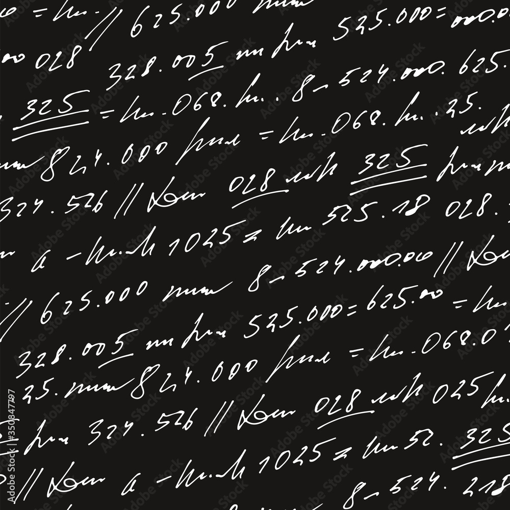 Poster Handwritten abstract text and numbers vector seamless pattern, vector monochrome script isolated on blackboard background, mathematics and accounting backdrop