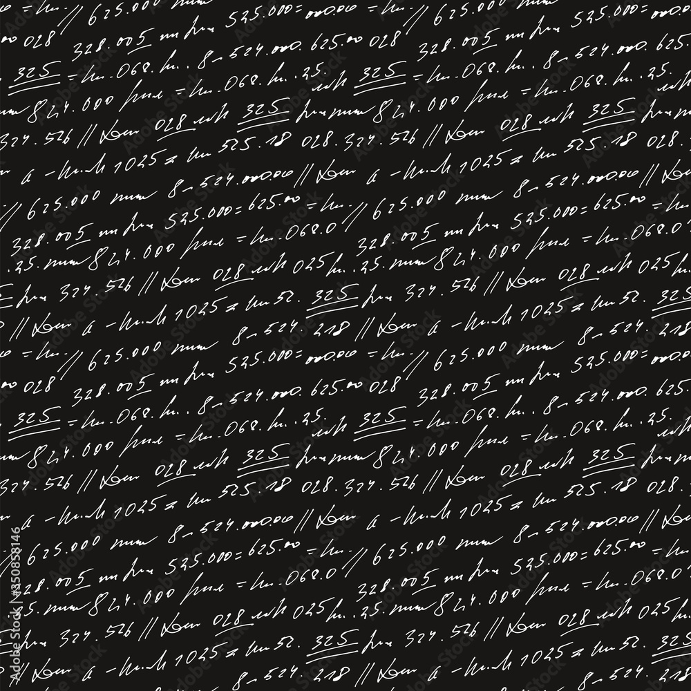 Poster Handwritten abstract text and numbers vector seamless pattern, vector monochrome script isolated on blackboard background, mathematics and accounting backdrop