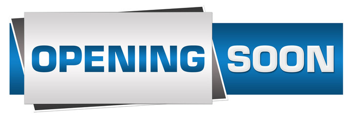 Opening Soon Blue Grey Horizontal 