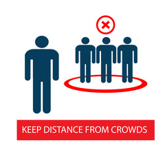 Keep your distance from the crowd. Prevention of virus infection. Vector illustration