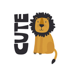 Hand drawn illustration with lion, english text. Cute. Background. Poster design with animal. Decorative backdrop vector. Funny card