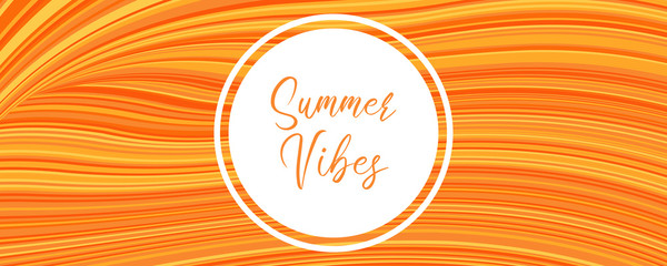 Summer Vibes Typography Design on Orange Wave Lines Template Background. Can be used for Web Design, Banner, Party Flyer or Social Media. Vector Illustration.