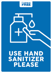 Use hand sanitizer please. Covid-19 free zone poster. Signs for shops, stores, hairdressers, establishments, bars, restaurants ...