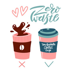 Less plastic poster concept. Disposable cup vs reusable cup. Zero waste. Flat vector illustration.